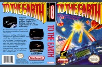 To the Earth - Nintendo NES | VideoGameX