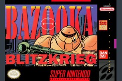 Bazooka Blitzkrieg - Super Nintendo | VideoGameX